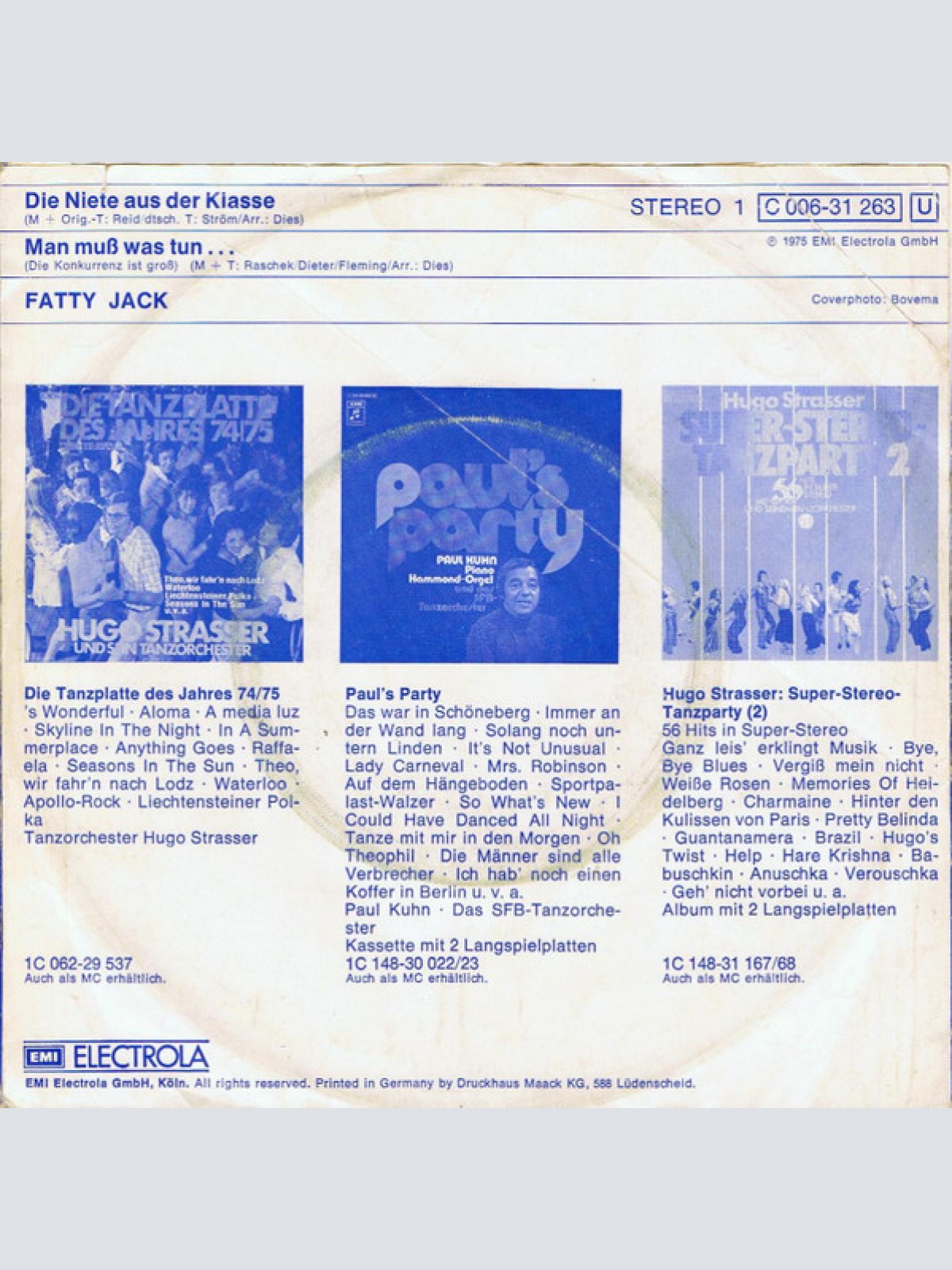 Vinyl / Fatty Jack - Die Niete Aus Der Klasse / Man Muss Was Tun...