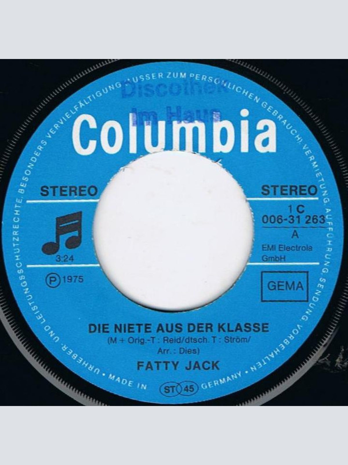 Vinyl / Fatty Jack - Die Niete Aus Der Klasse / Man Muss Was Tun...
