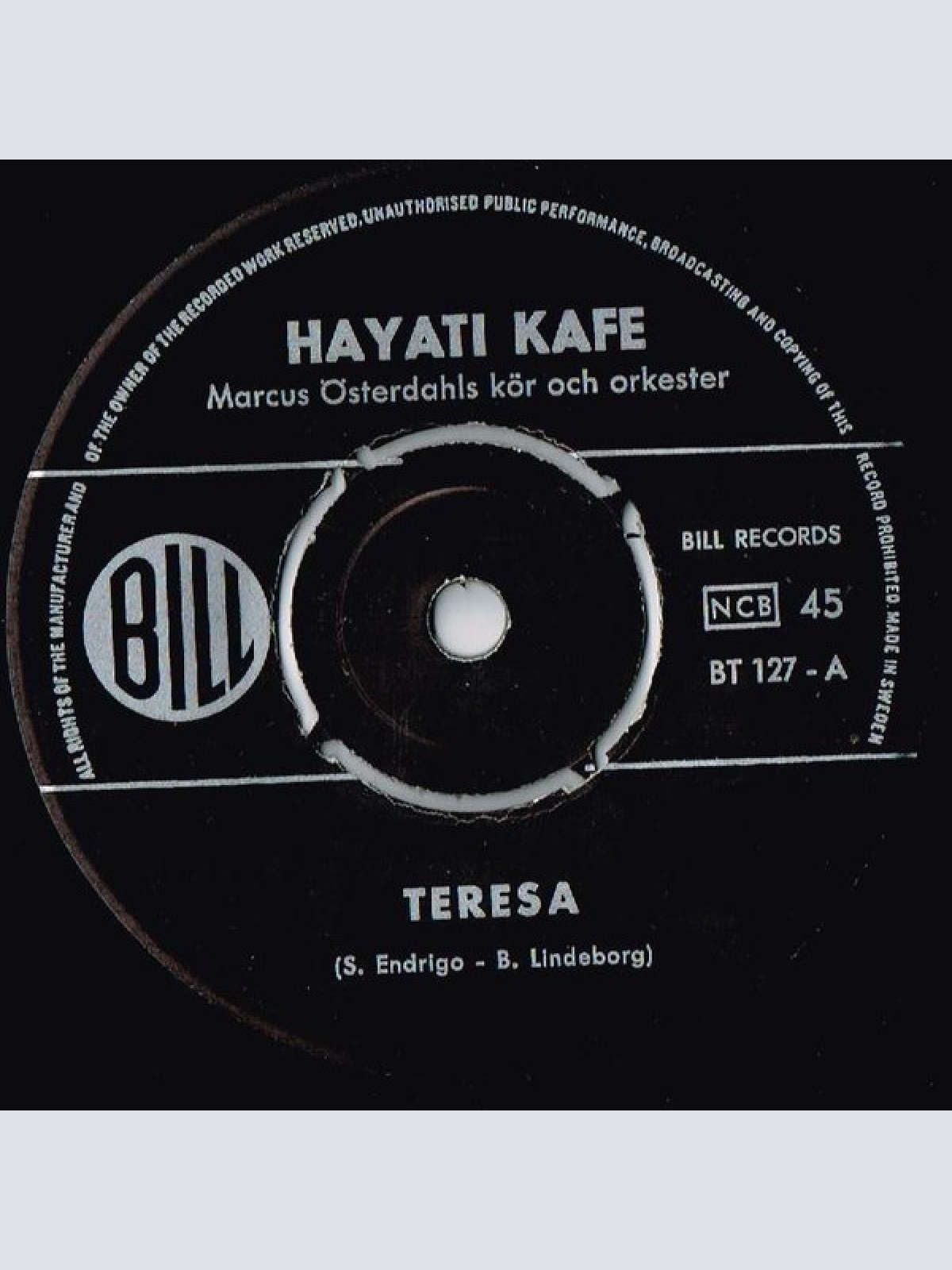 Vinyl / Hayati Kafe, Marcus Österdahls Kör Och Orkester - Teresa / Sån't