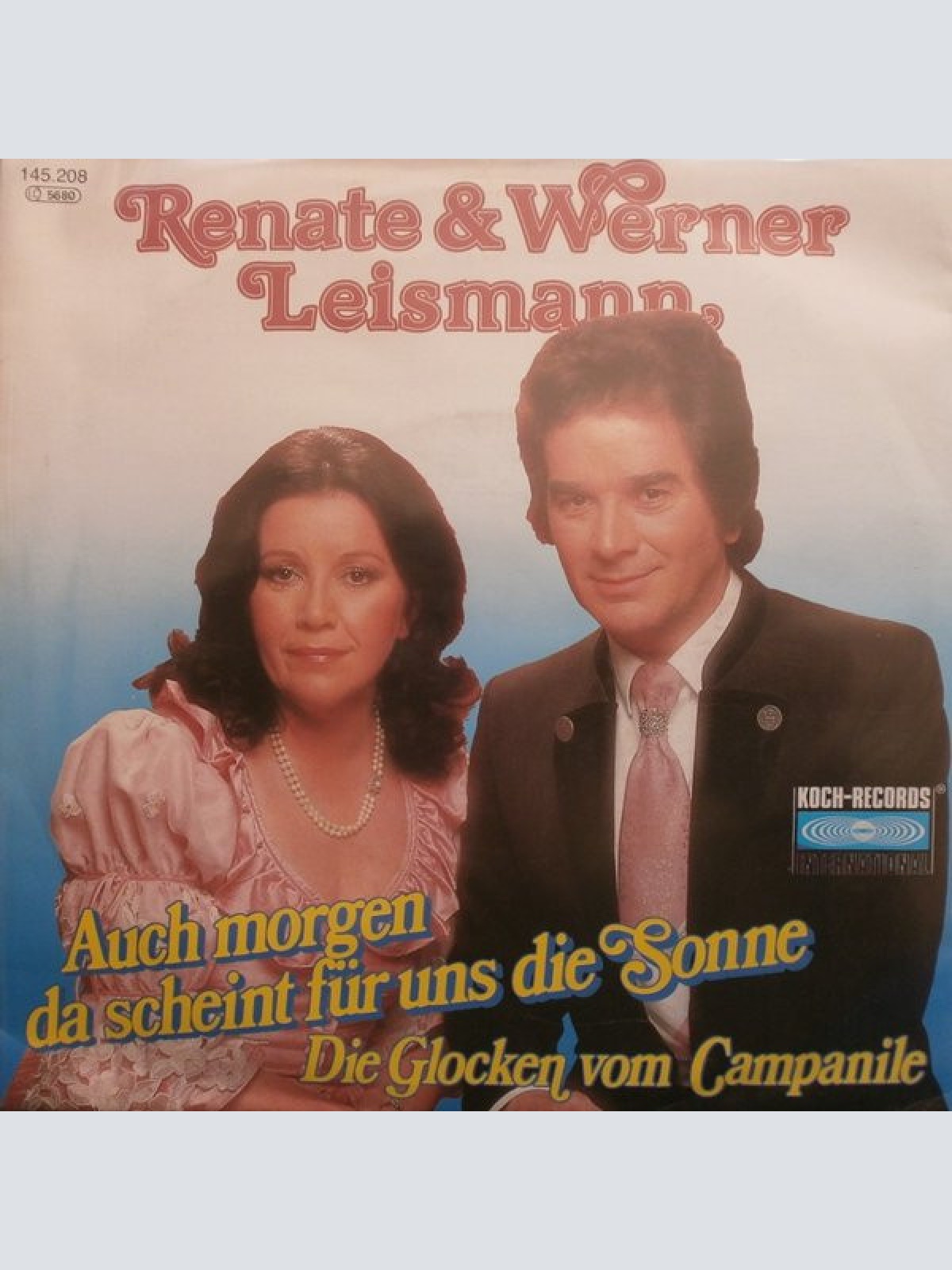 Vinyl / Renate Und Werner Leismann - Auch Morgen Da Scheint Für Uns Die Sonne