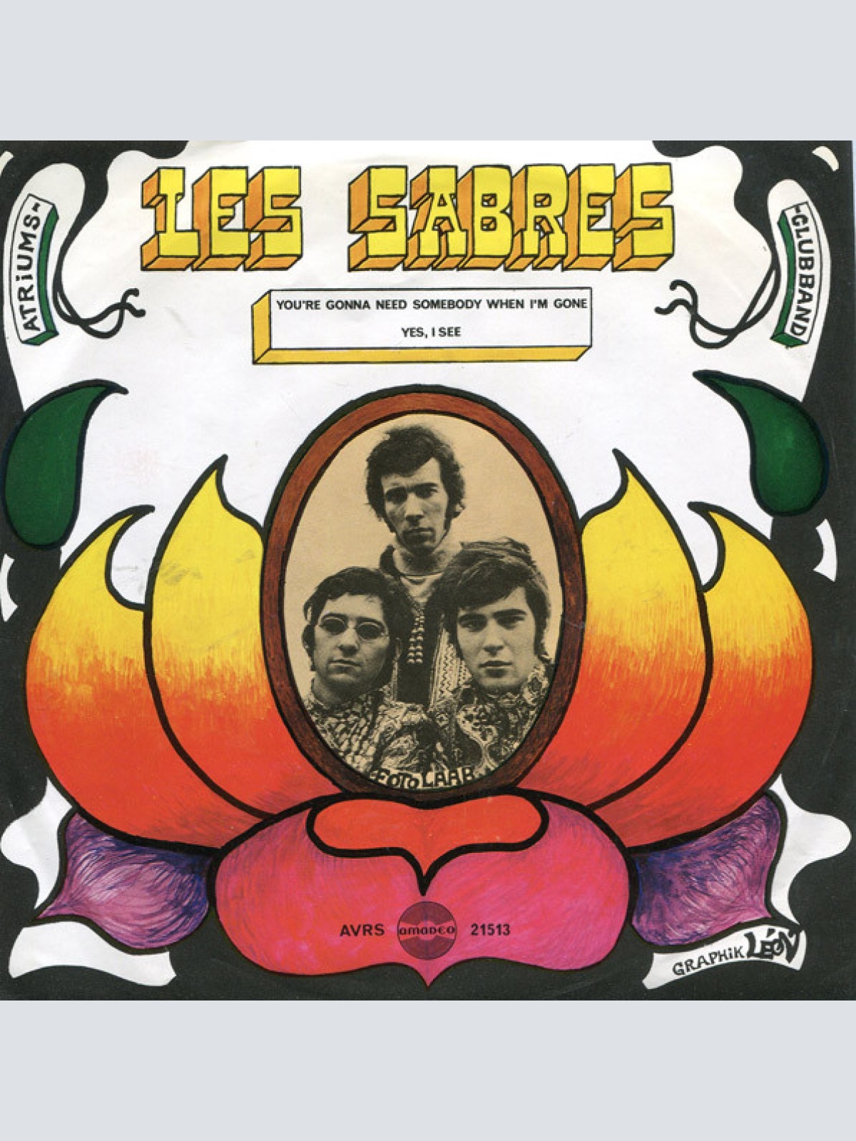 Vinyl / Les Sabres (2) - You're Gonna Need Somebody When I'm Gone / Yes, I See