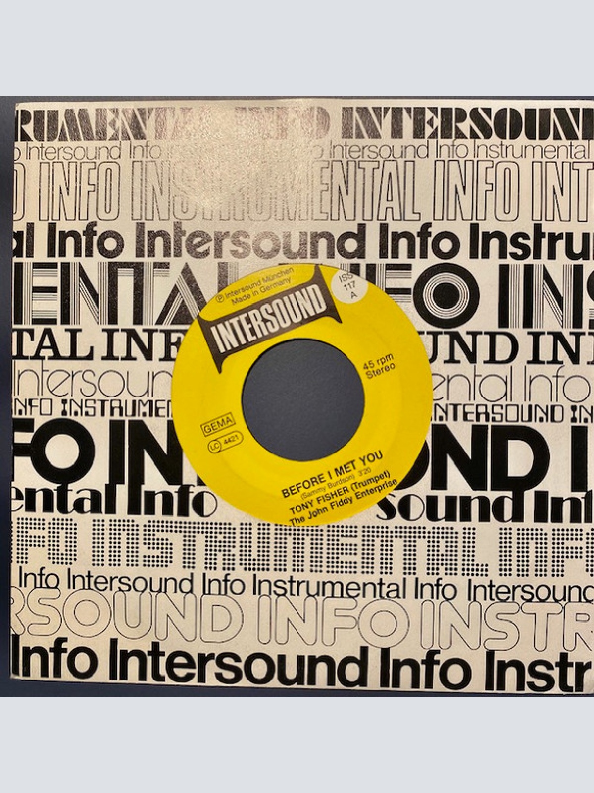 Vinyl / Tony Fisher (2), The John Fiddy Enterprise - Before I Met You / Funky Sombrero