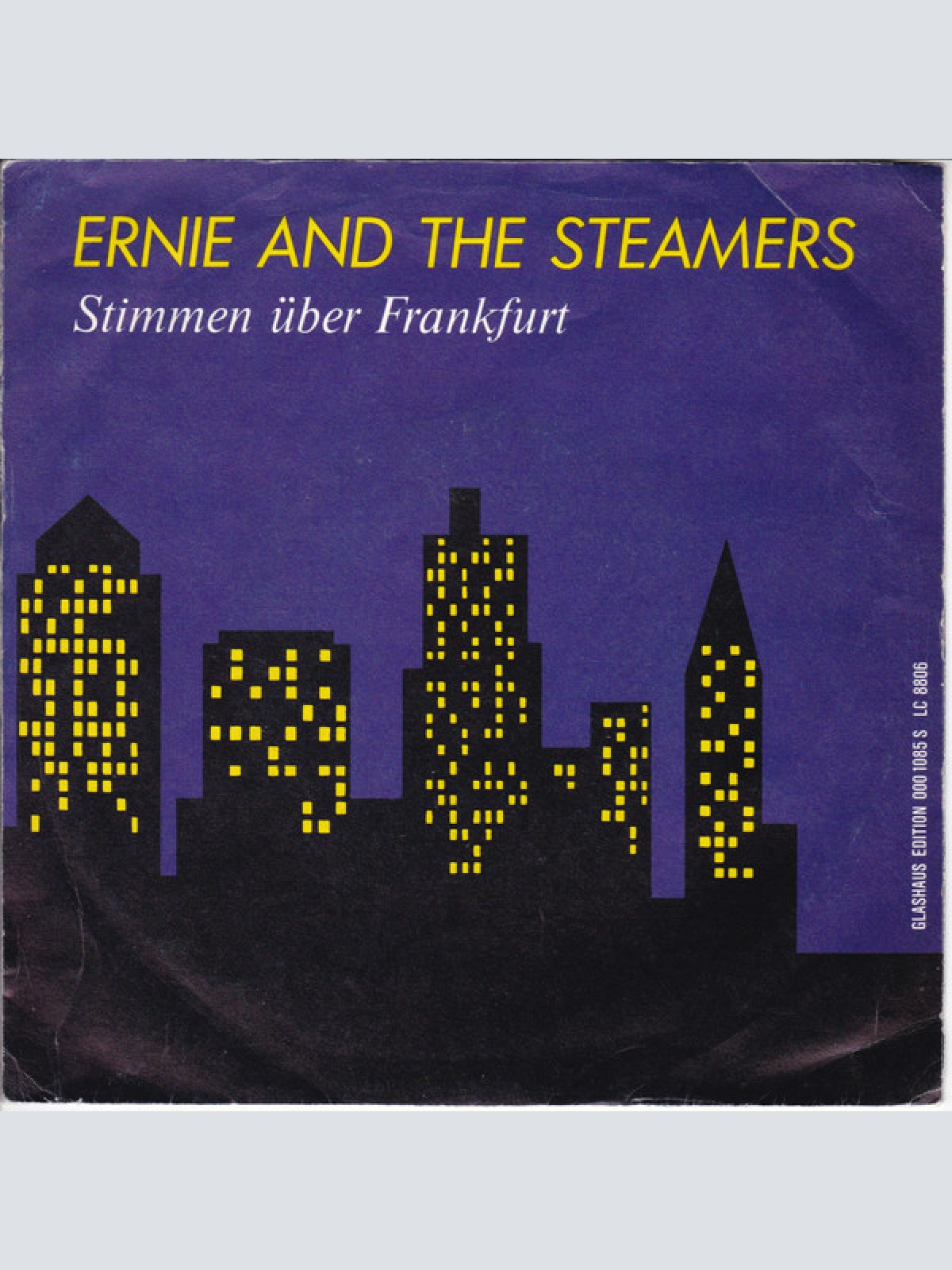 Vinyl / Ernie And The Steamers - Stimmen Über Frankfurt