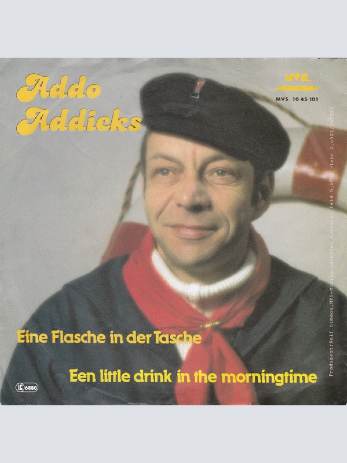 Vinyl / Addo Addicks - Eine Flasche In Der Tasche / Een Little Drink In The Morningtime