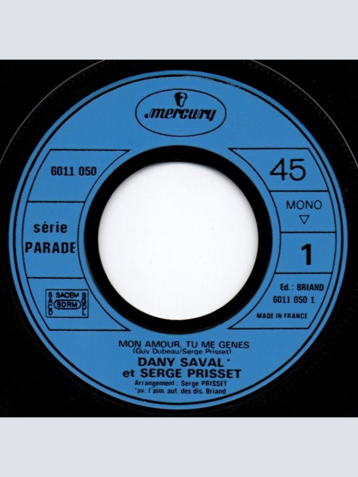 Vinyl / Dany Saval Et Serge Prisset - Mon Amour, Tu Me Gênes