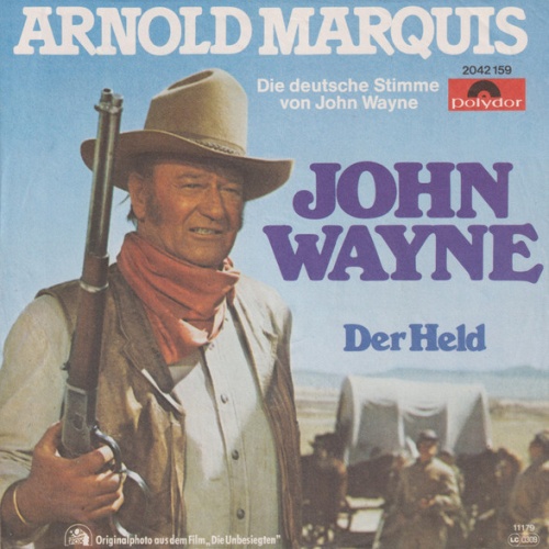 Vinyl / Arnold Marquis - John Wayne