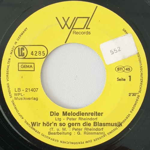 Vinyl / Die Melodienreiter* - Wir Hör'n So Gern Die Blasmusik / Das Zubbel-Lied