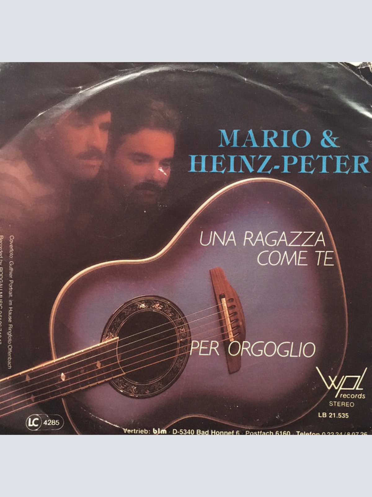 Vinyl / Mario & Heinz-Peter - Una Ragazza Come Te / Per Orgoglio