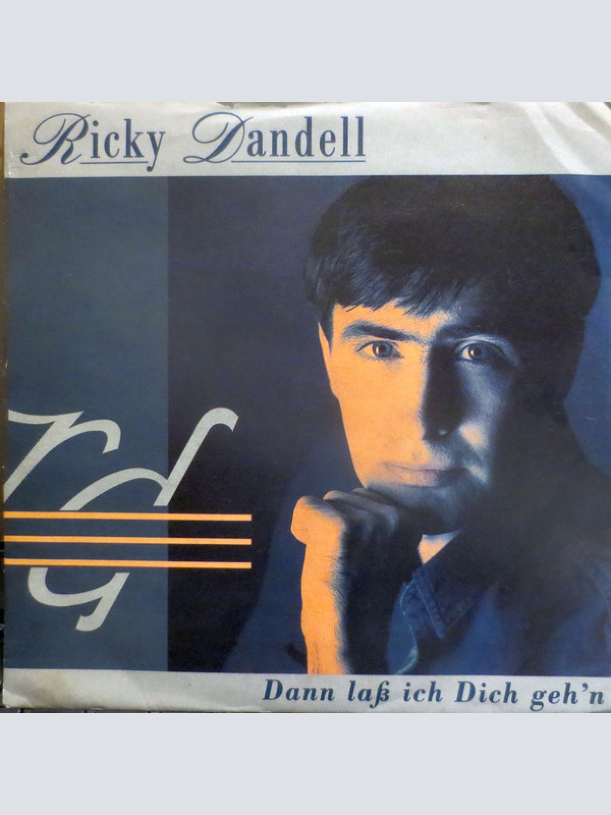 Vinyl / Ricky Dandell* - Dann Laß Ich Dich Geh'n