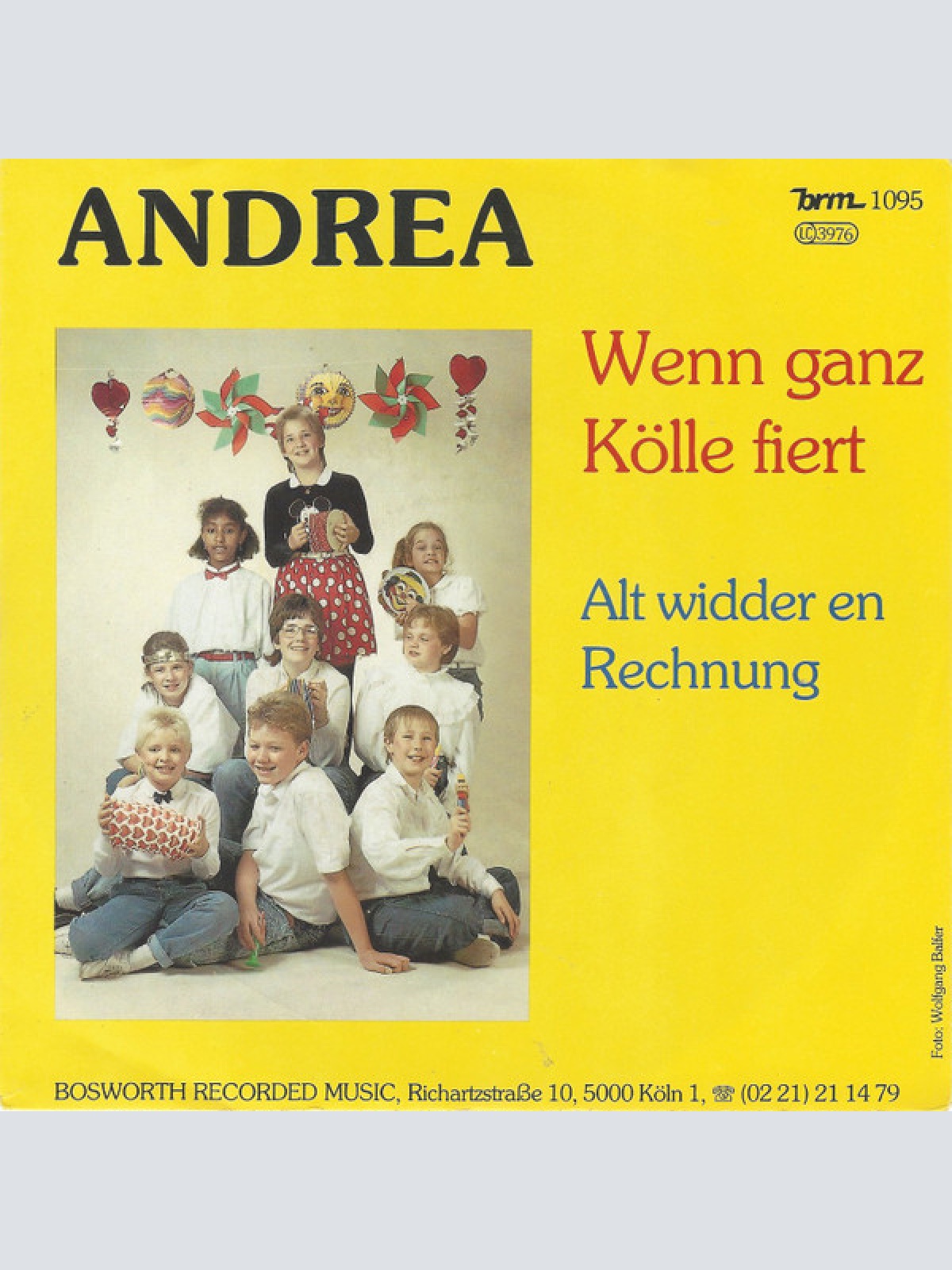 Vinyl / Andrea* - Wenn Ganz Kölle Fiert