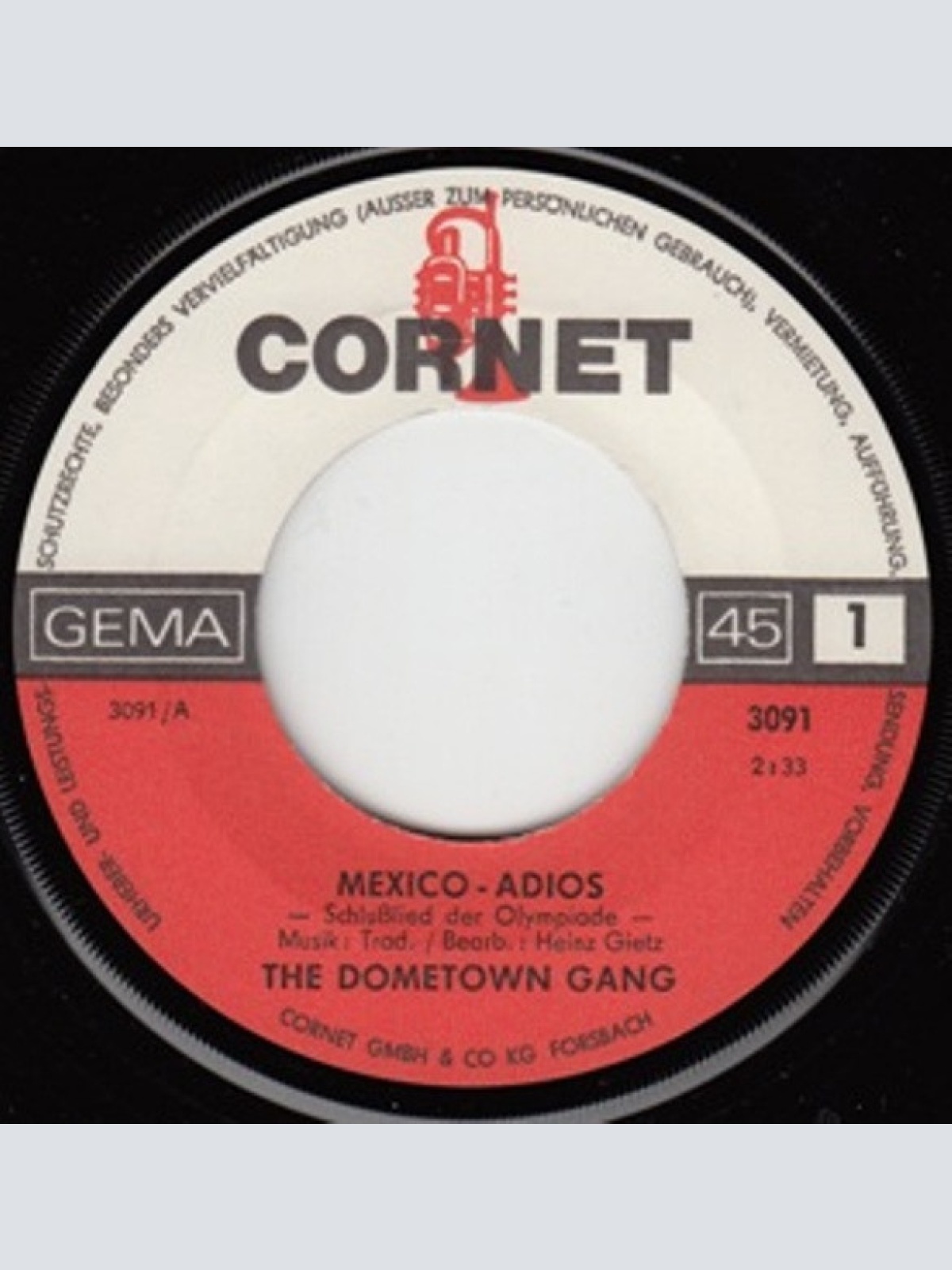 Vinyl / The Dometown Gang - Mexico-Adios (Schlußlied Der Olympiade)