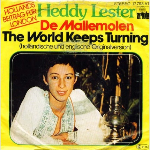 Vinyl / Heddy Lester - De Mallemolen / The World Keeps Turning