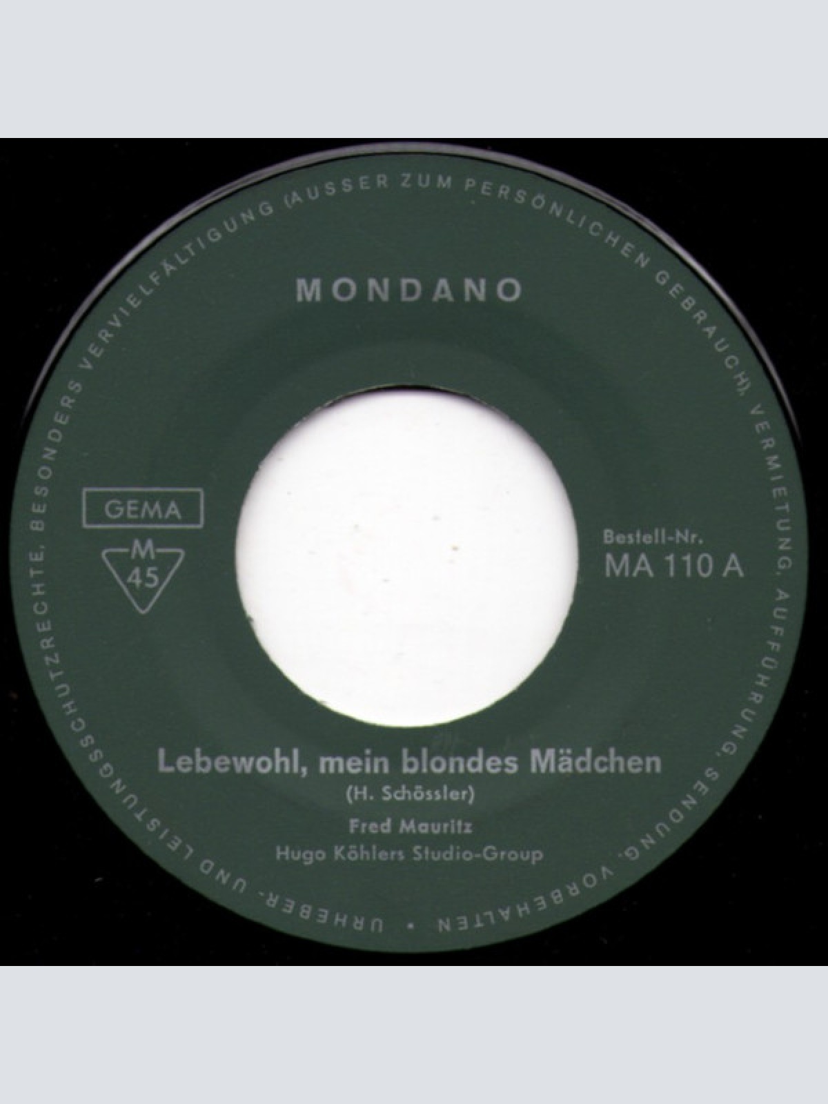 Vinyl / Fred Mauritz - Lebewohl Mein Blondes Mädchen / Ahoi, Alter Jonny
