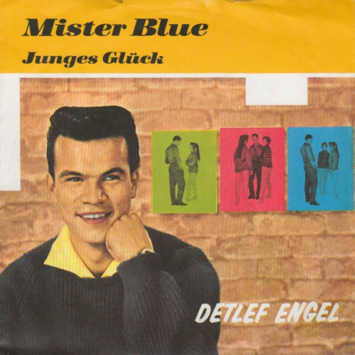 Vinyl / Detlef Engel Und Die Twens - Mister Blue / Junges Glück