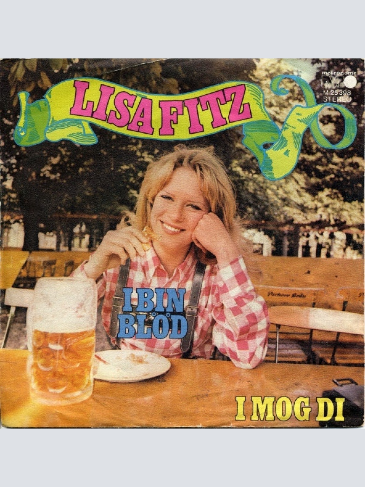 Vinyl / Lisa Fitz - I Bin Blöd / I Mog Di