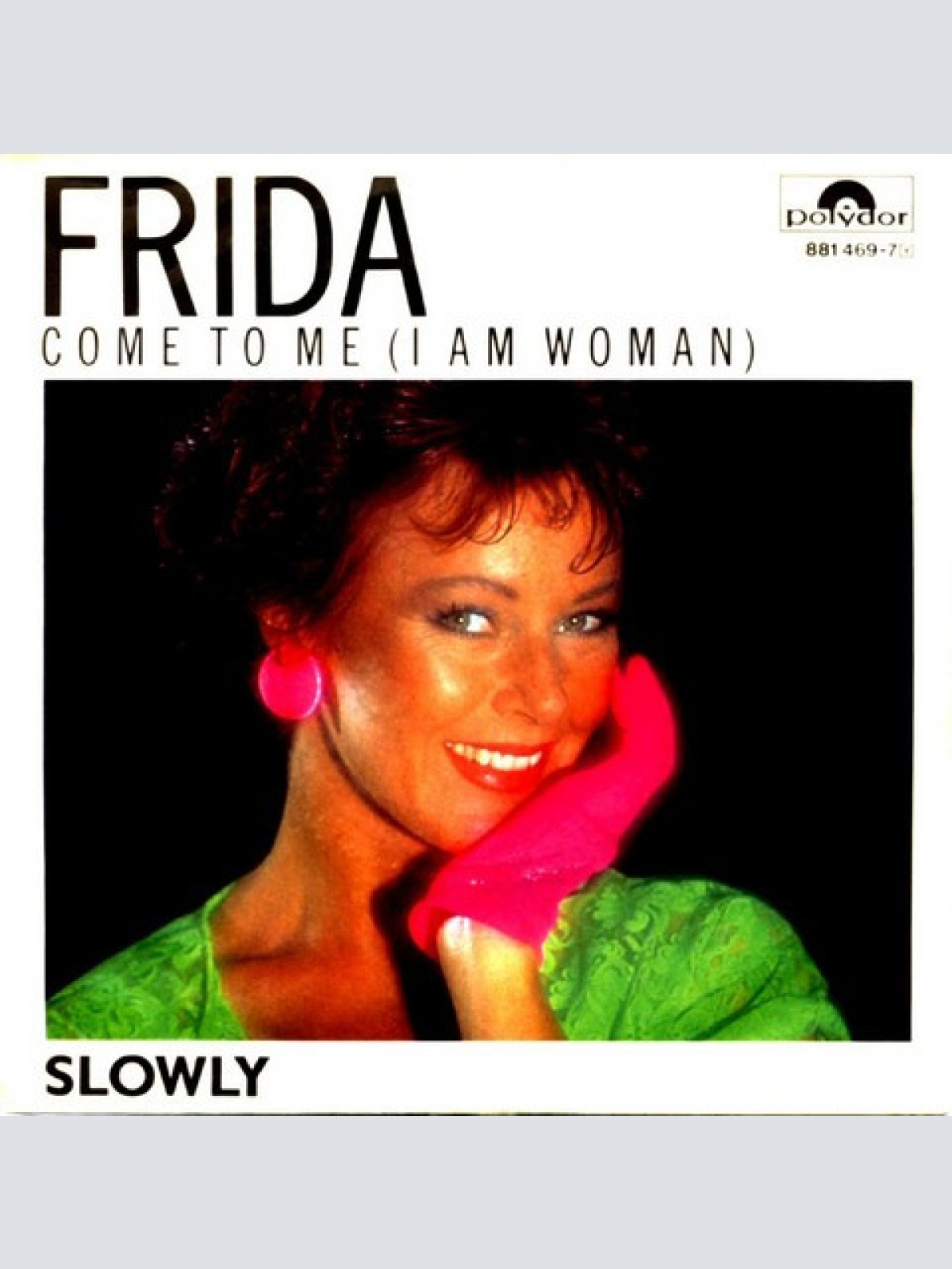 Vinyl / Frida - Come To Me (I Am Woman)