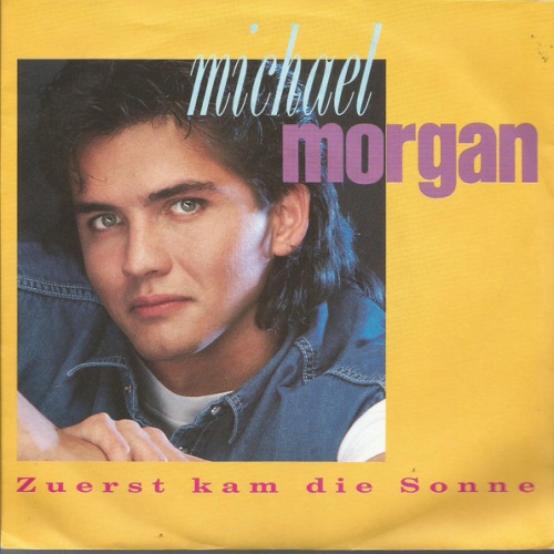 Vinyl / Michael Morgan (2) - Zuerst Kam Die Sonne