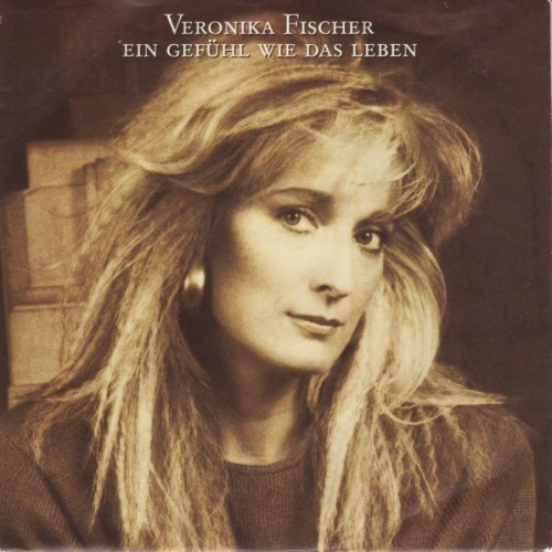 Vinyl / Veronika Fischer - Ein Gefühl Wie Das Leben
