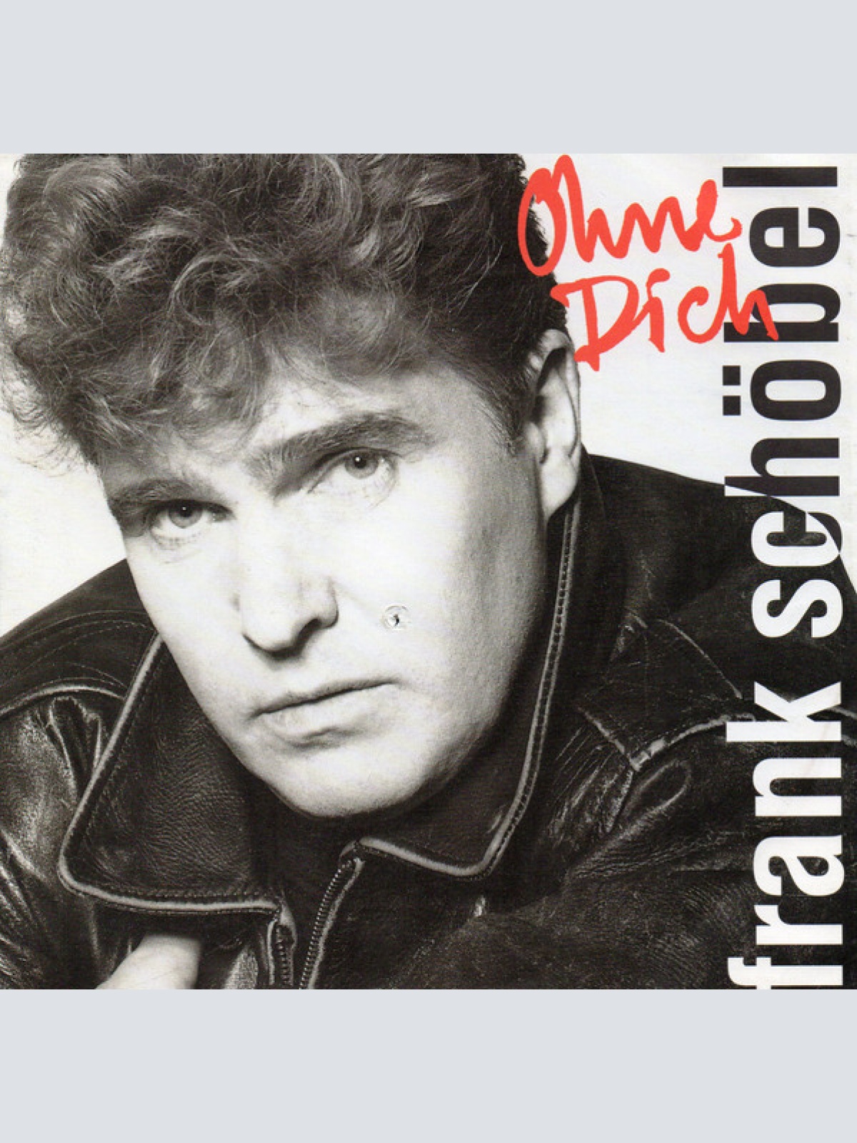 Vinyl / Frank Schöbel - Ohne Dich / Noch Mal Mit Dir