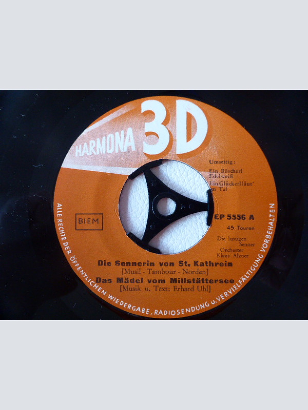 Vinyl / Die Lustigen Senner / Sissi Serini Und R. Kreuzberger* / Grete Bittner U. R. Kreuzberger* - Die Sennerin Von St. Kathrein / Das Mädel Vom Millstättersee / Ein Büschel Edelweiß / Ein Glöckerl Läut' Im Tal