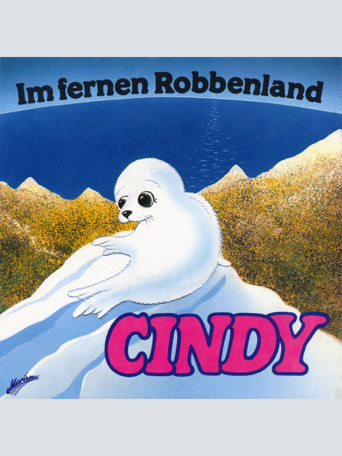 Vinyl / Cindy (62) - Im Fernen Robbenland