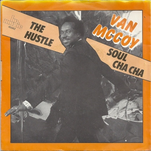Vinyl / Van McCoy - The Hustle / Soul Cha Cha