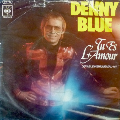 Vinyl / Denny Blue - Tu Es L'Amour