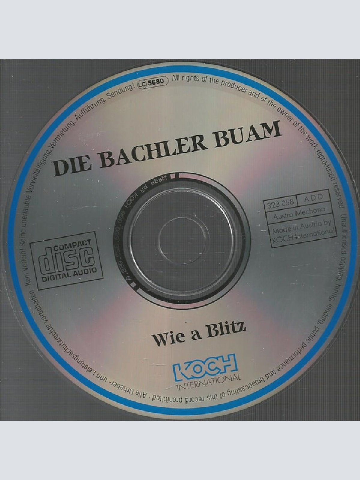 CD / Die Bachler Buam* Mit Evelin* - Wie A Blitz