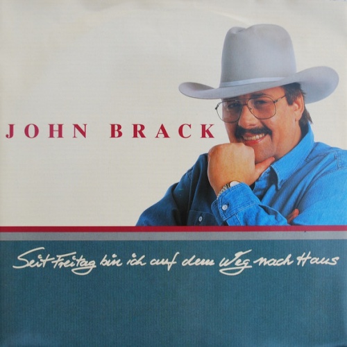 Vinyl / John Brack - Seit Freitag Bin Ich Auf Dem Weg Nach Haus