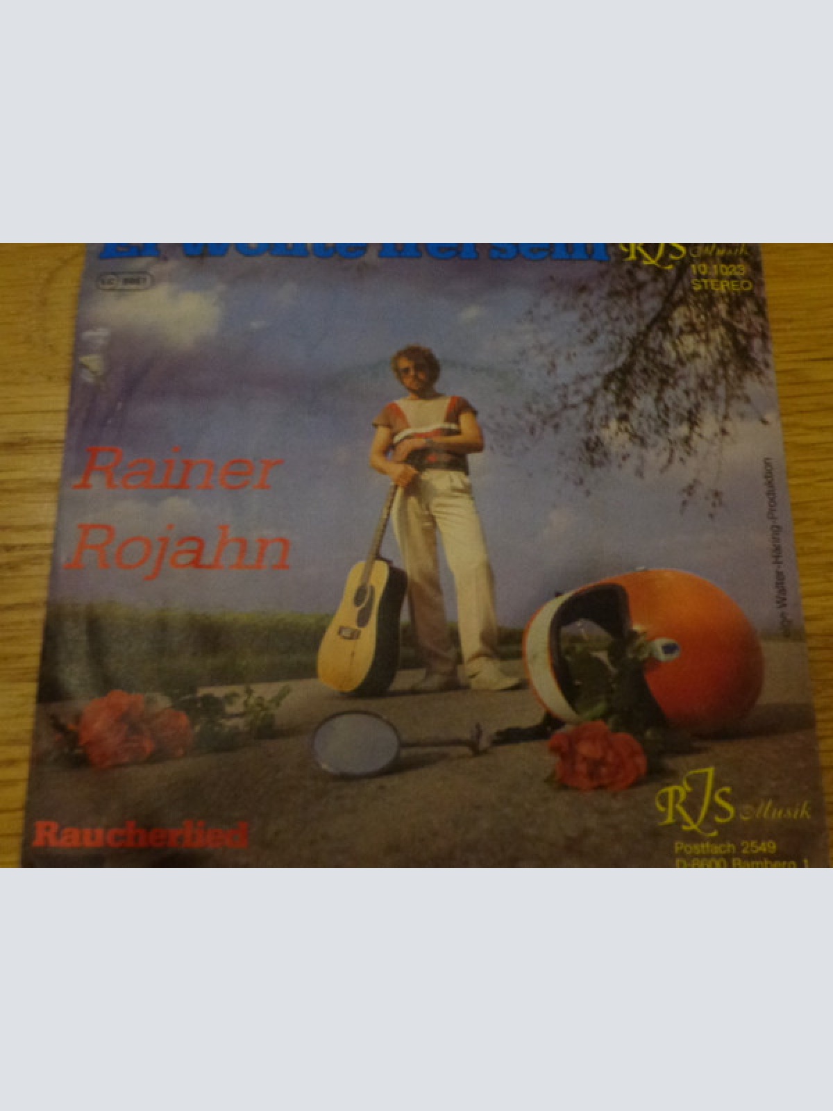 Vinyl / Rainer Rojahn - Er Wollte Frei Sein / Raucherlied