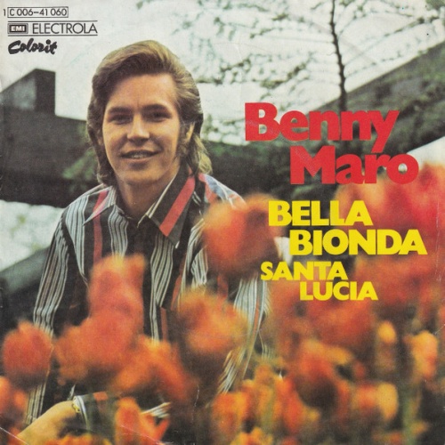 Vinyl / Benny Maro - Bella Bionda