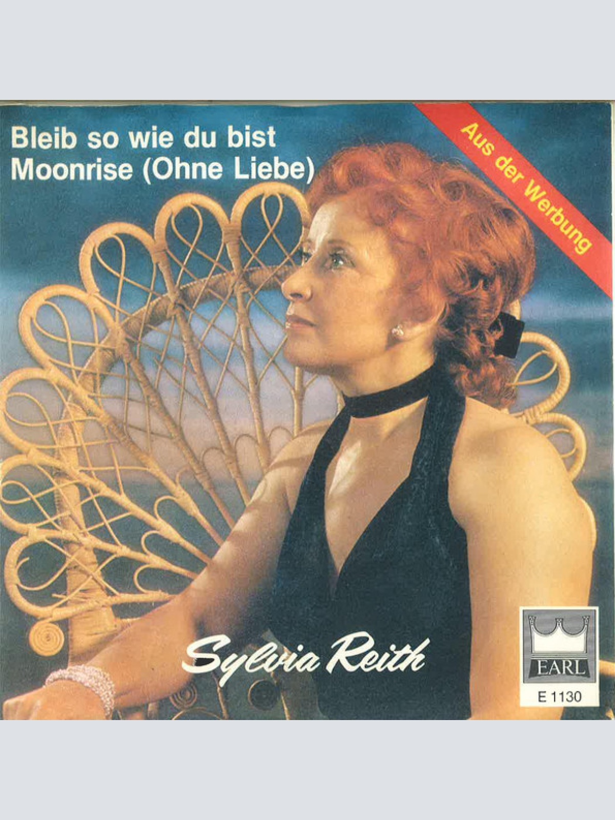 Vinyl / Sylvia Reith - Bleib So Wie Du Bist / Moonrise (Ohne Liebe)