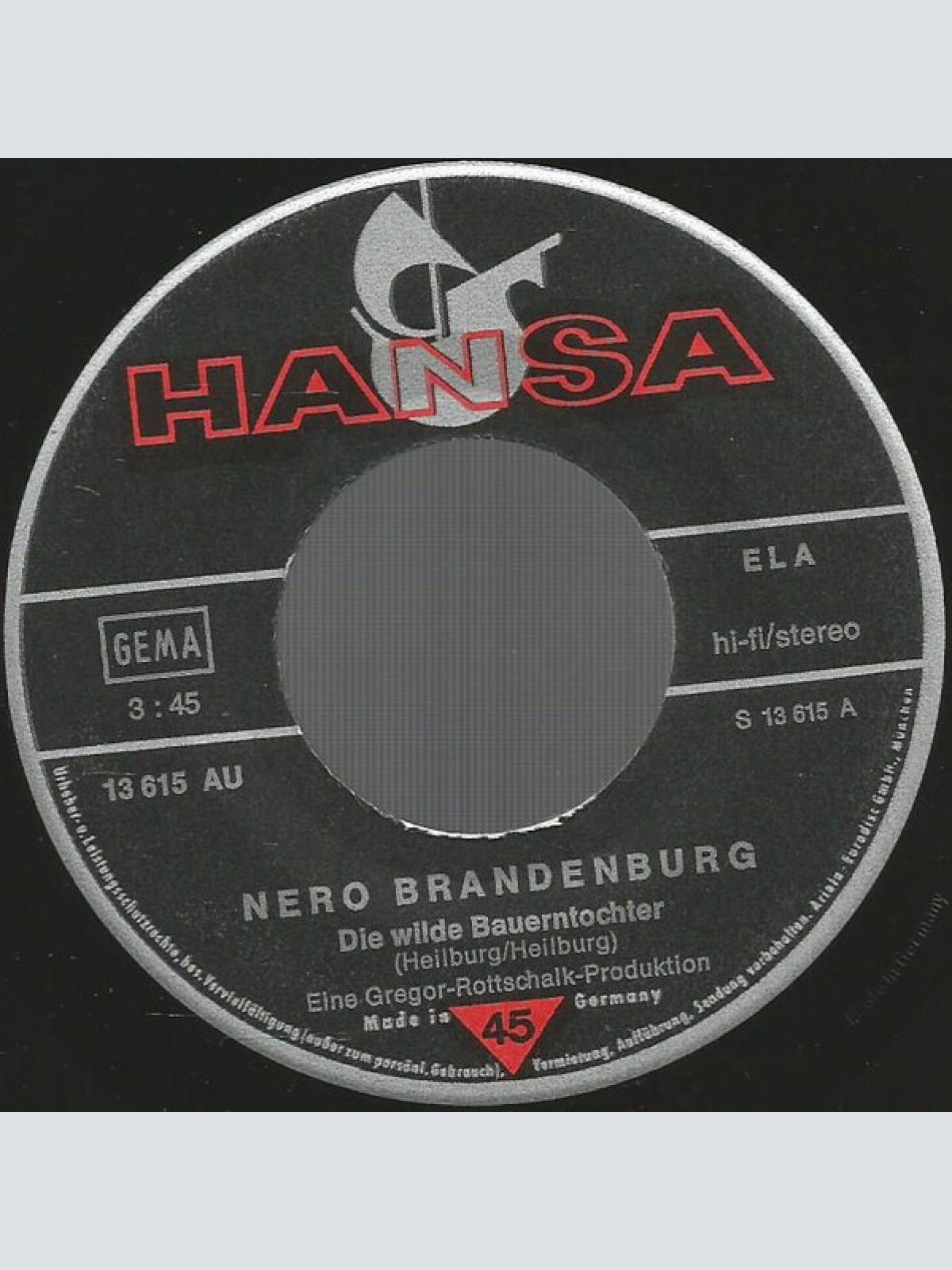 Vinyl / Nero Brandenburg - Die Wilde Bauerntochter / Weißt Du Wieviel?