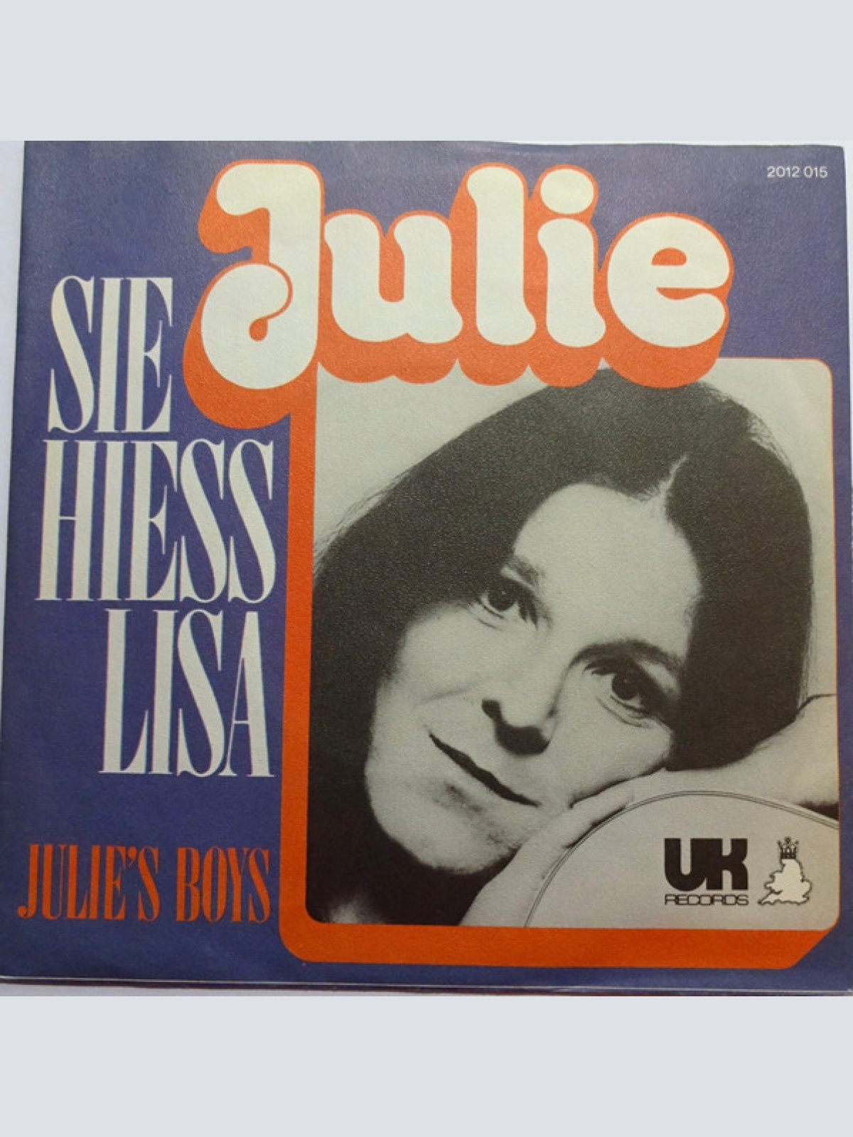 Vinyl / Julie (111) /  Julie's Boys - Sie Hiess Lisa  / Achtung
