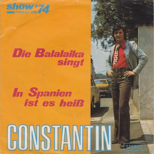 Vinyl / Constantin* - Die Balalaika Singt / In Spanien Ist Es Heiß