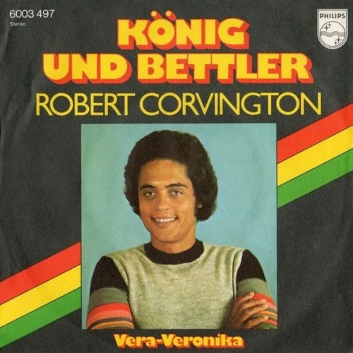 Vinyl / Robert Corvington* - König Und Bettler / Vera-Veronika