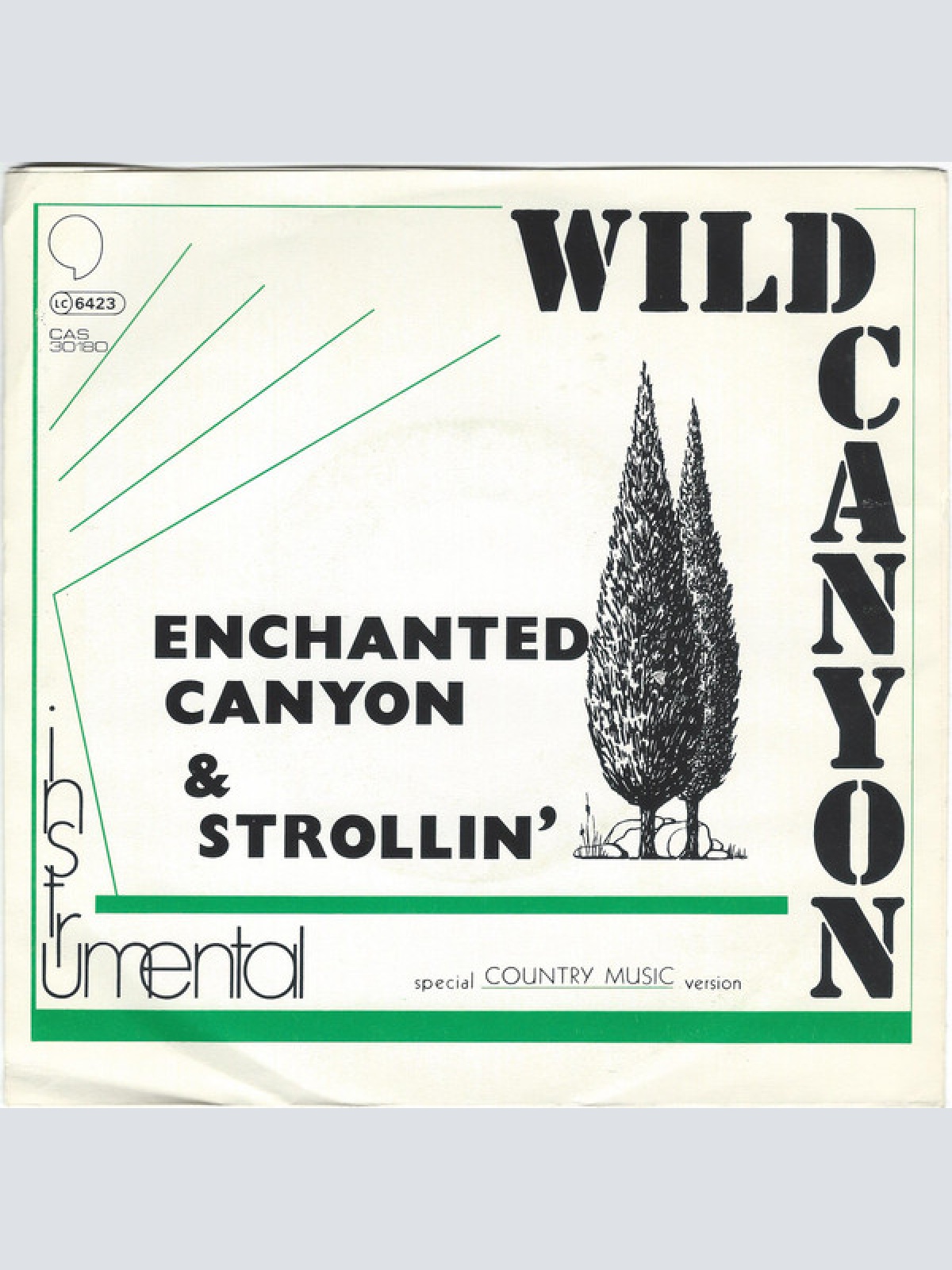 Vinyl / Wild Canyon - Enchanted Canyon / Strollin'
