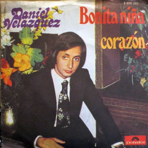 Vinyl / Daniel Velazquez - Bonita Niña / Corazón