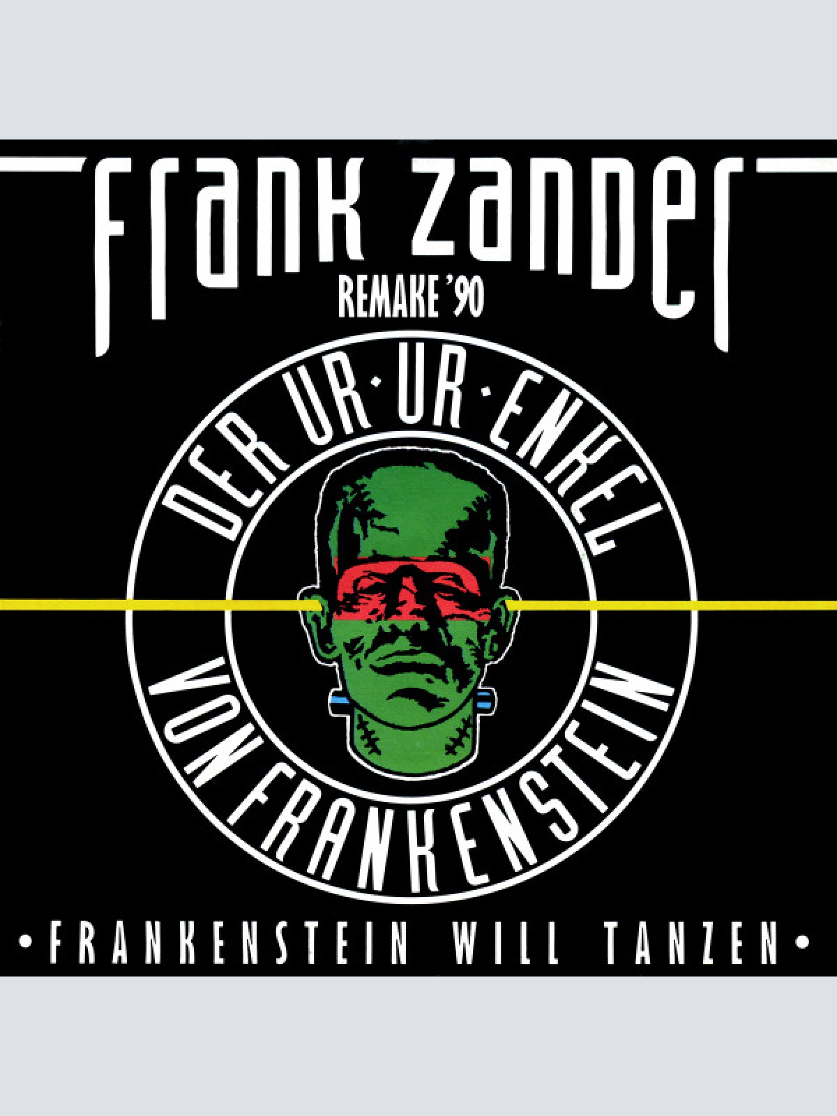 Vinyl / Frank Zander - Der Ur-Ur-Enkel Von Frankenstein - Remake '90