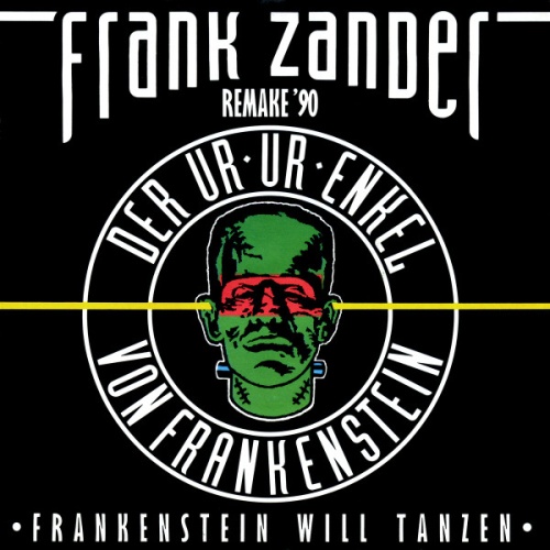 Vinyl / Frank Zander - Der Ur-Ur-Enkel Von Frankenstein - Remake '90