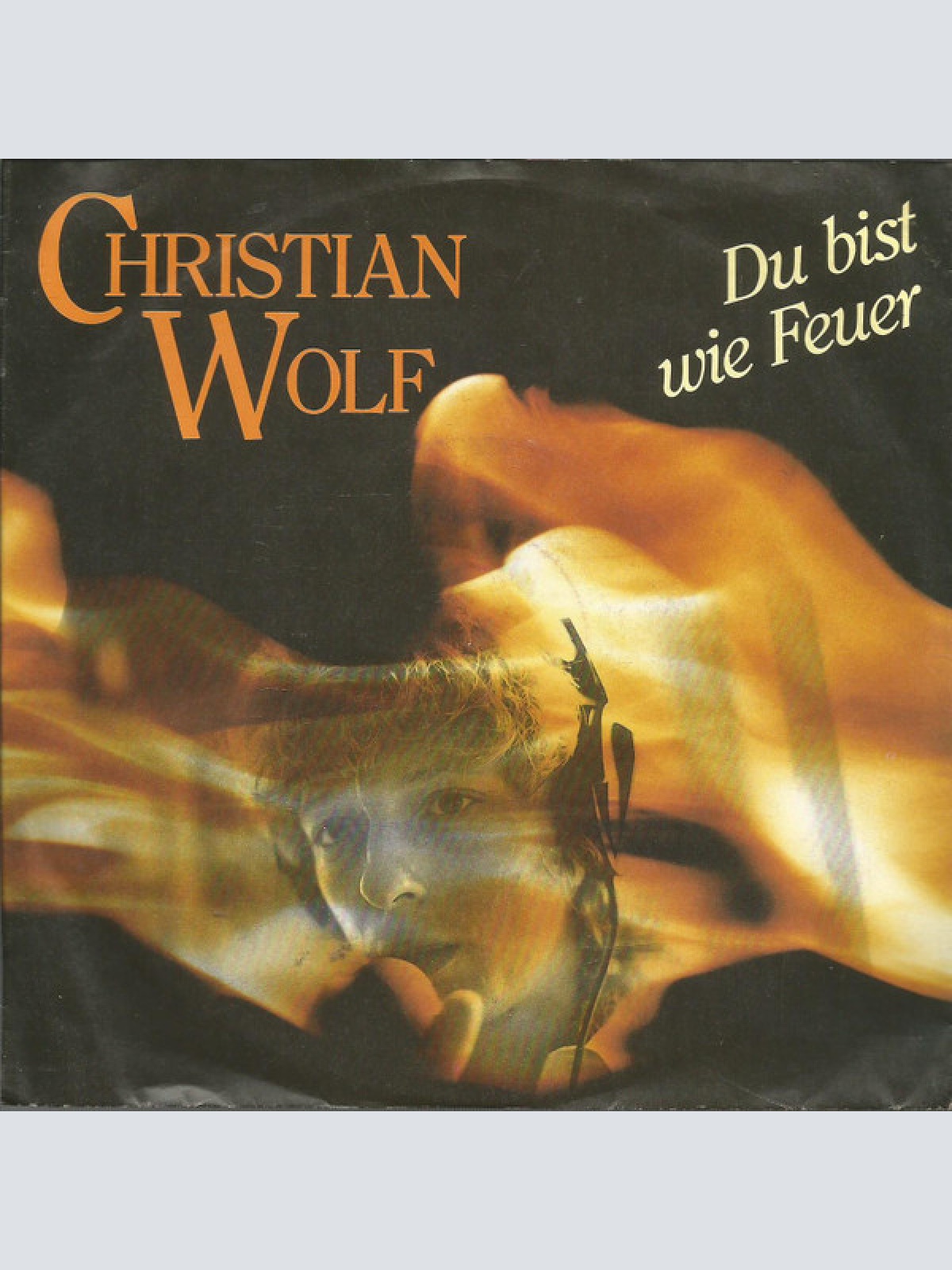 Vinyl / Christian Wolf (3) - Du Bist Wie Feuer