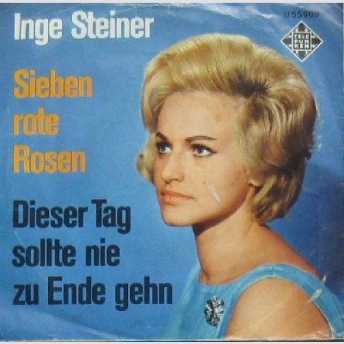 Vinyl / Inge Steiner - Sieben Rote Rosen
