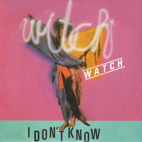 Vinyl / Witch Watch - I Don't Know