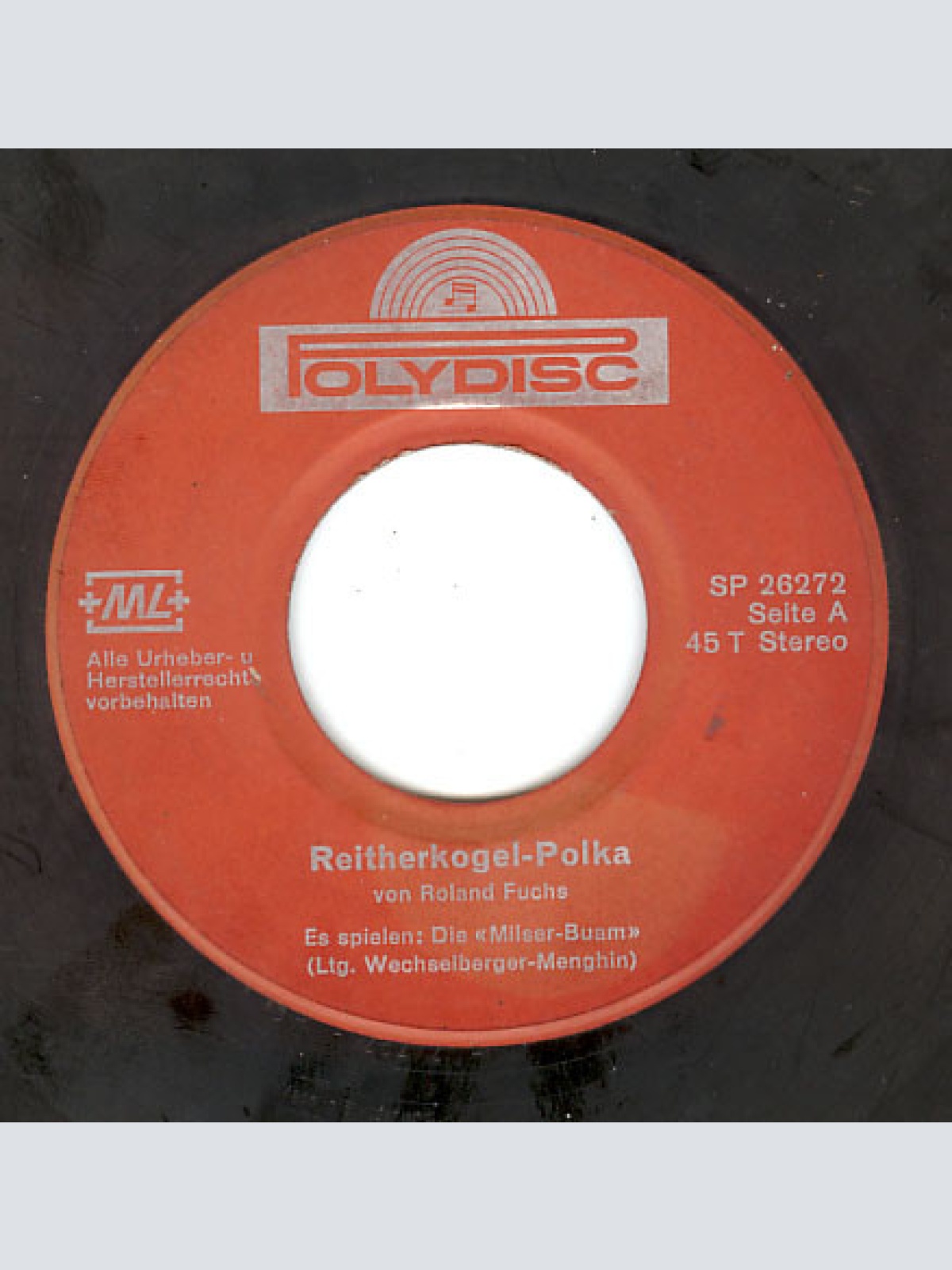 Vinyl / Milser-Buam* - Reitherkogel-Polka / I' Geh' Heut' Zu Mein Diandal