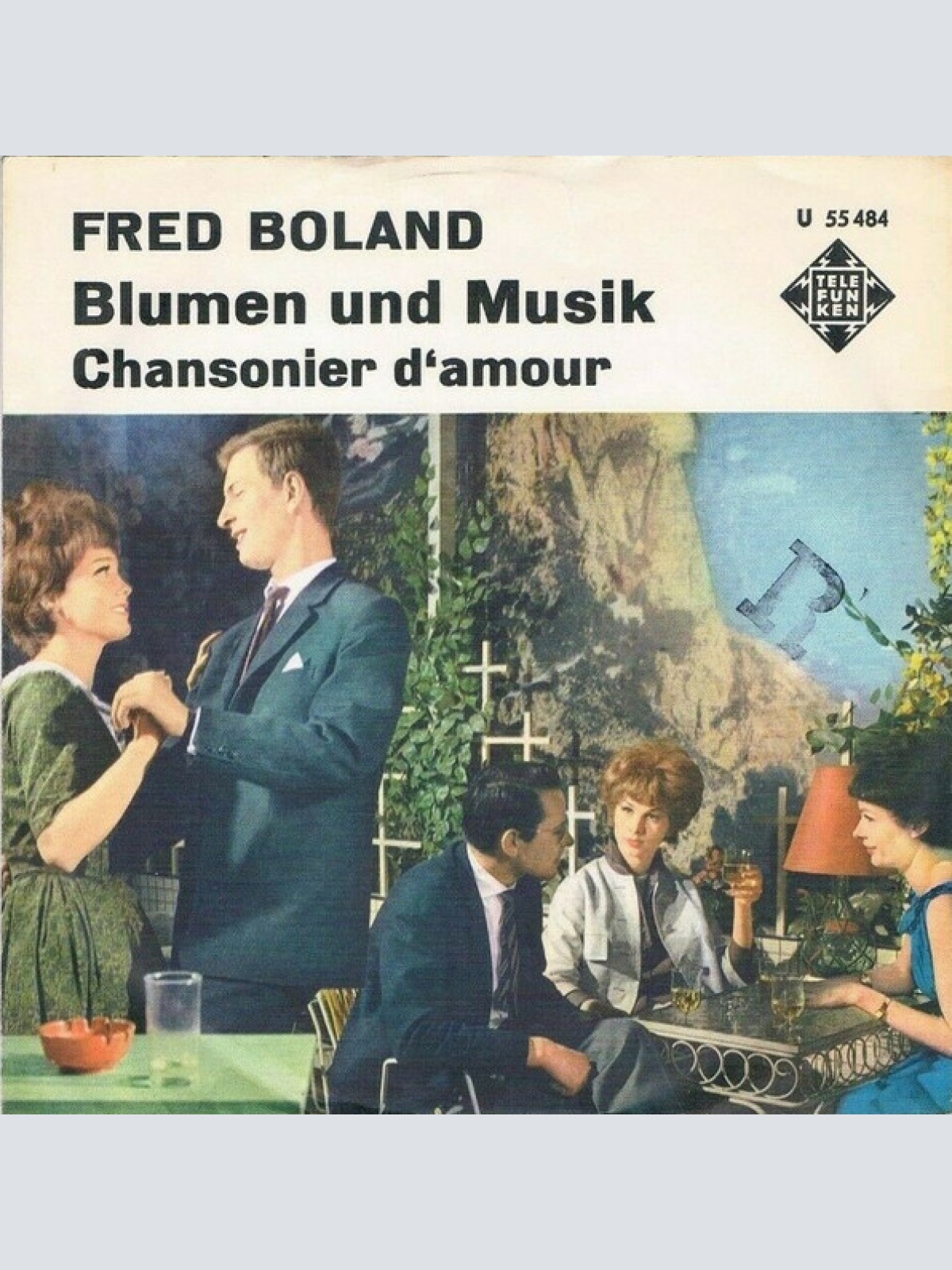Vinyl / Fred Boland - Blumen Und Musik / Chansonier D'amour