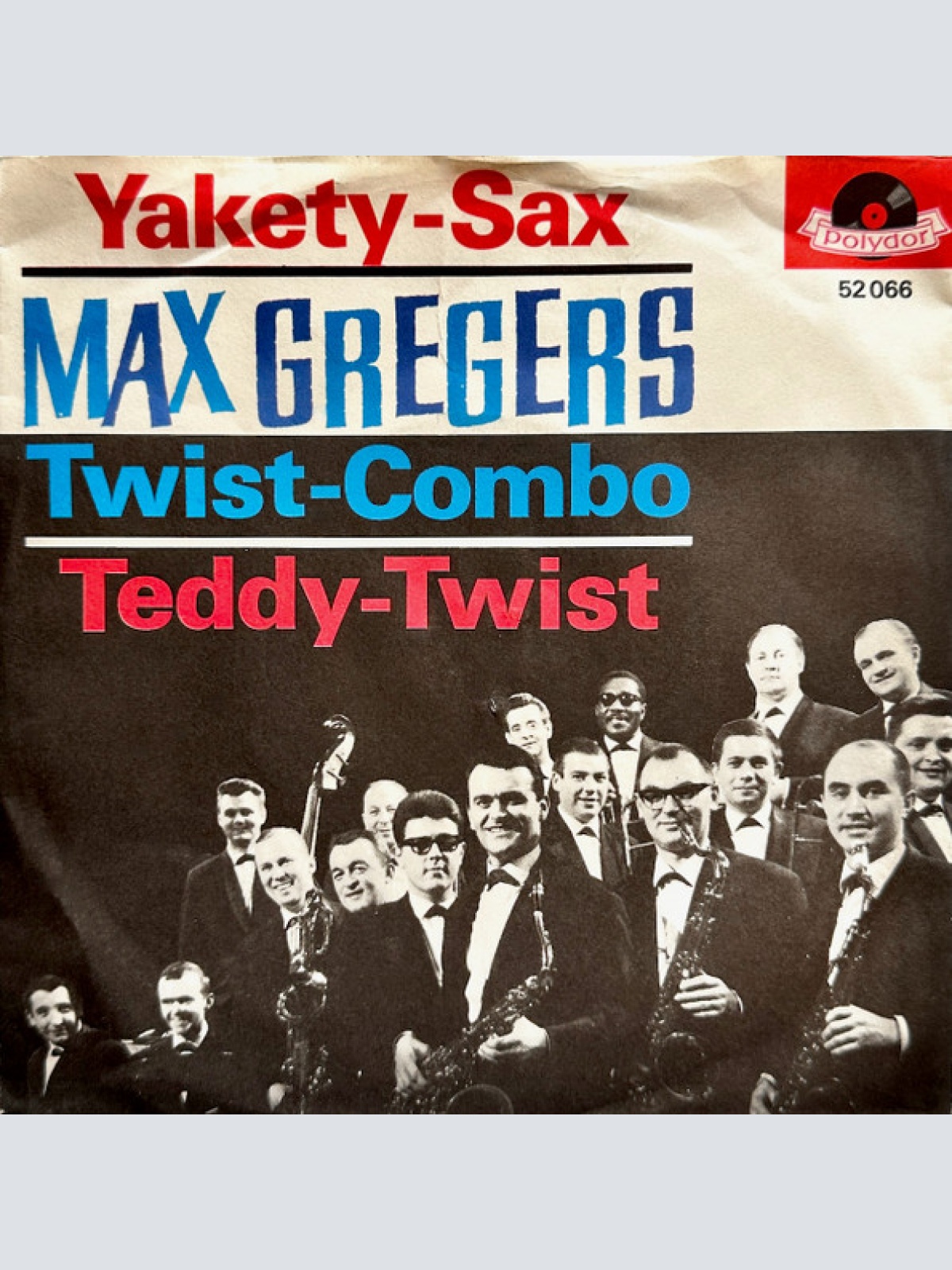 Vinyl / Max Gregers Twist-Combo - Yakety-Sax