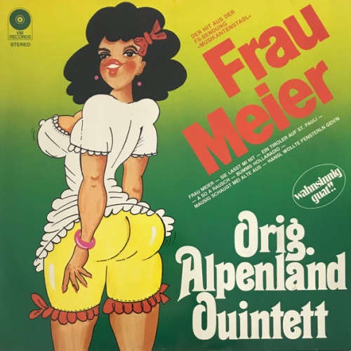 Vinyl / Orig. Alpenland Quintett - Frau Meier