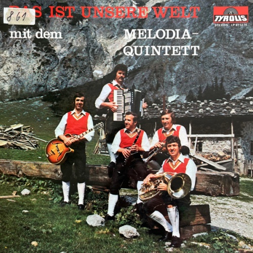 Vinyl / Melodia-Quintett* - Das Ist Unsere Welt Mit Dem Melodia-Quintett