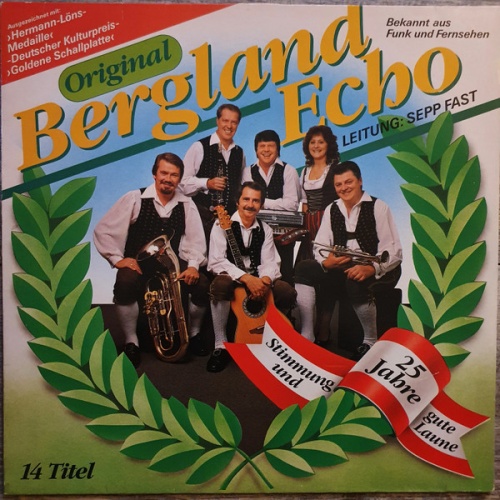 Vinyl / Berglandecho - 25 Jahre Stimmung Und Gute Laune