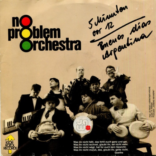 Vinyl / No Problem Orchestra - 5 Minuten Vor 12 / Buenos Dias Argentina